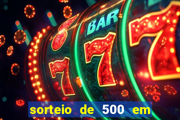 sorteio de 500 em cash toda segunda feira novibet